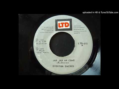 Everton Dacres - Jah Jah Ah Come / Version Ah Come - LTD 7"