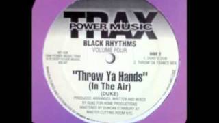 dj duke - throw ya hands (duke's dub)