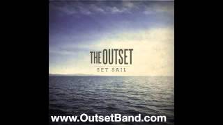 Set Sail - The Outset (Official)