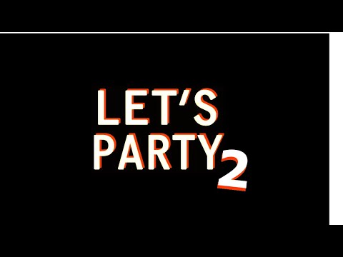 Żabson x Bedoes x SVV x Szesnasty x Wac Toja x PlanBe x Diament x ADM x LNT - LET'S PARTY 2