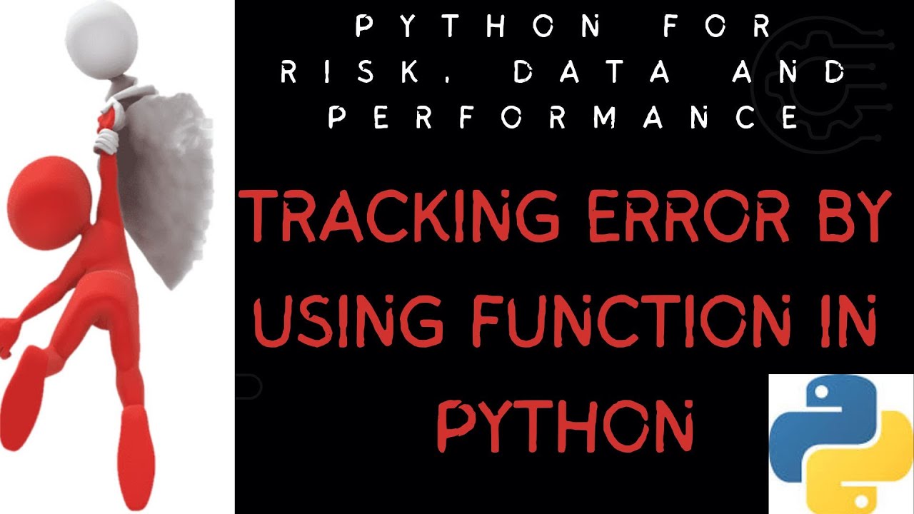 Tracking Error through function in Python
