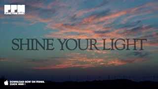 Bass-T & Friends - Shine Your Light (Official Video)