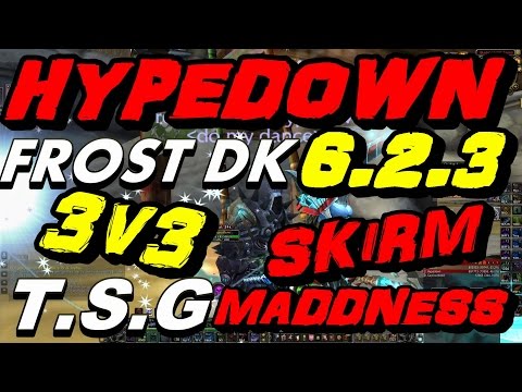 6.2.3 FROST DK TSG - 3v3 Skirmish Event Bullying - BIG DICK DAMAGE !