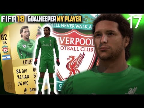 NEW $30,000,000 LIVERPOOL TRANSFER ! | FIFA 18 Career Mode Goalkeeper w/Storylines | Episode #17