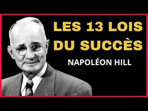 Les 13 principes du succès. Napoléon Hill