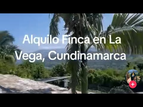 Alquiler de finca en La Vega, Cundinamarca 3118885454 