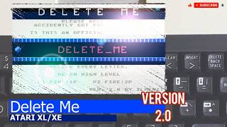 Atari XL/XE -=Delete Me=-