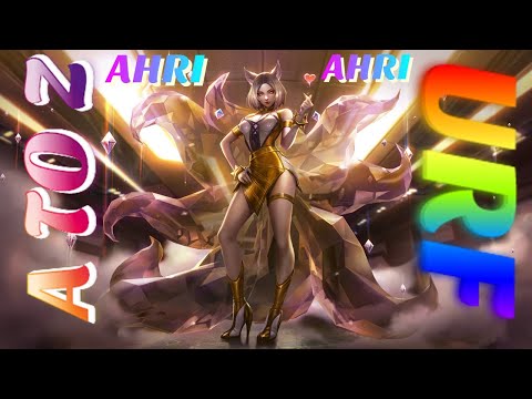 A to Z | LOL URF | Ahri #4