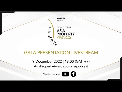 The PropertyGuru Asia Property Awards Grand Final 2022 - Gala Presentation Livestream
