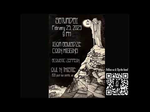 Thumbnail for Igor Abuladze & Colin Higgins  livestream from the Owl N Thistle Irish Pub by Colin Higgins