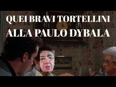 Quei bravi tortellini alla Paulo Dybala