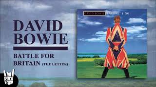 David Bowie - Battle For Britain The Letter