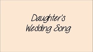 Daughters wedding song ~ Robert Lottmann (Dale Watson Cover)