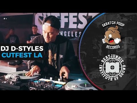 Cutfest LA 2017 - DJ Dstyles Showcase