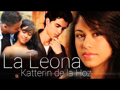 Katerin de la Hoz - La Leona Video Oficial