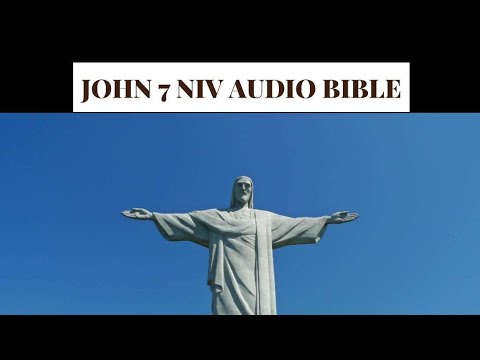 John 7 NIV AUDIO BIBLE(with text)
