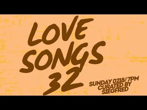 Lovesong Volume 32 Curated by Siegfred