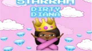 STARRAH DIRTY DIANA FULL SONG