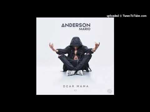 Anderson Mário - Querida Mãe (Feat. Puto Português)