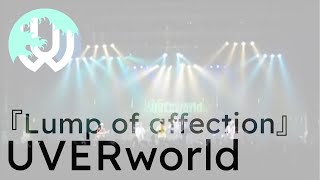 Music video thumbnail preview for UVERworld『Lump of affection』[English Subtitles] by UVERworld