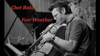 Fair Weather - Chet Baker - Round Midnight OST