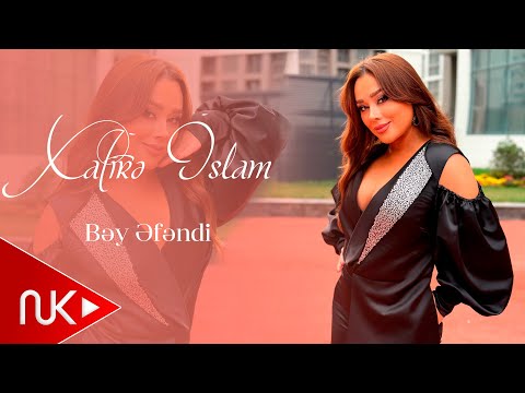 Xatire İslam - Bey Efendi (Yeni 2025)