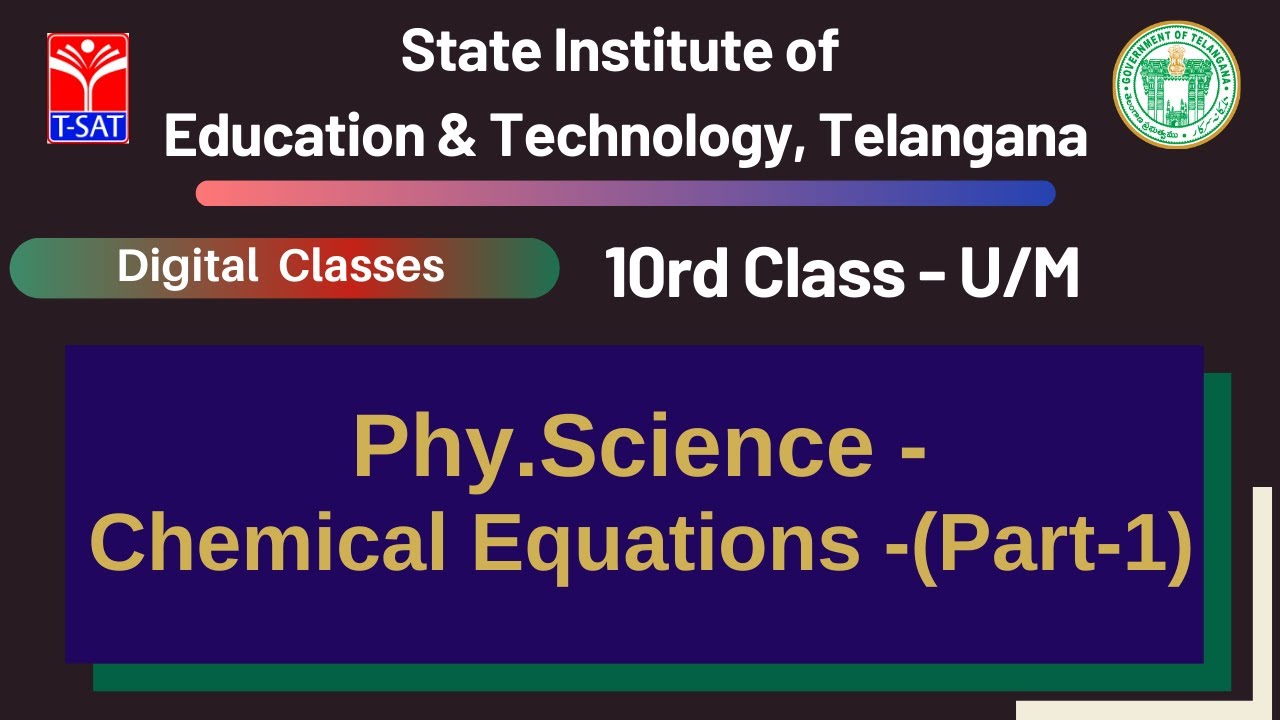 10th Class (UM) - Phy.Science - Chemical Equations -(Part-1)