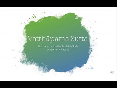 HOW TO MEDITATE ON THE VATTHUPAMA SUTTA (Youth Dhamma Session, Poya)