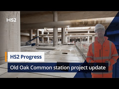 HS2 Old Oak Common Station Project Update | November 2025