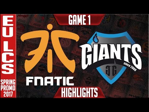 Fnatic Academy vs Giants Game 1 Highlights - EU LCS Summer Promotion 2017 - FNA vs GIA G1