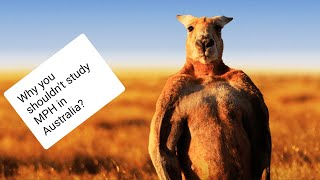 Why you shouldn't do a Master of Public Health in Australia!