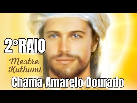☀️ Segundo Raio Solar  - Chama Amarelo Dourado - Meditação, oração e decretos - Mestre Kuthumi