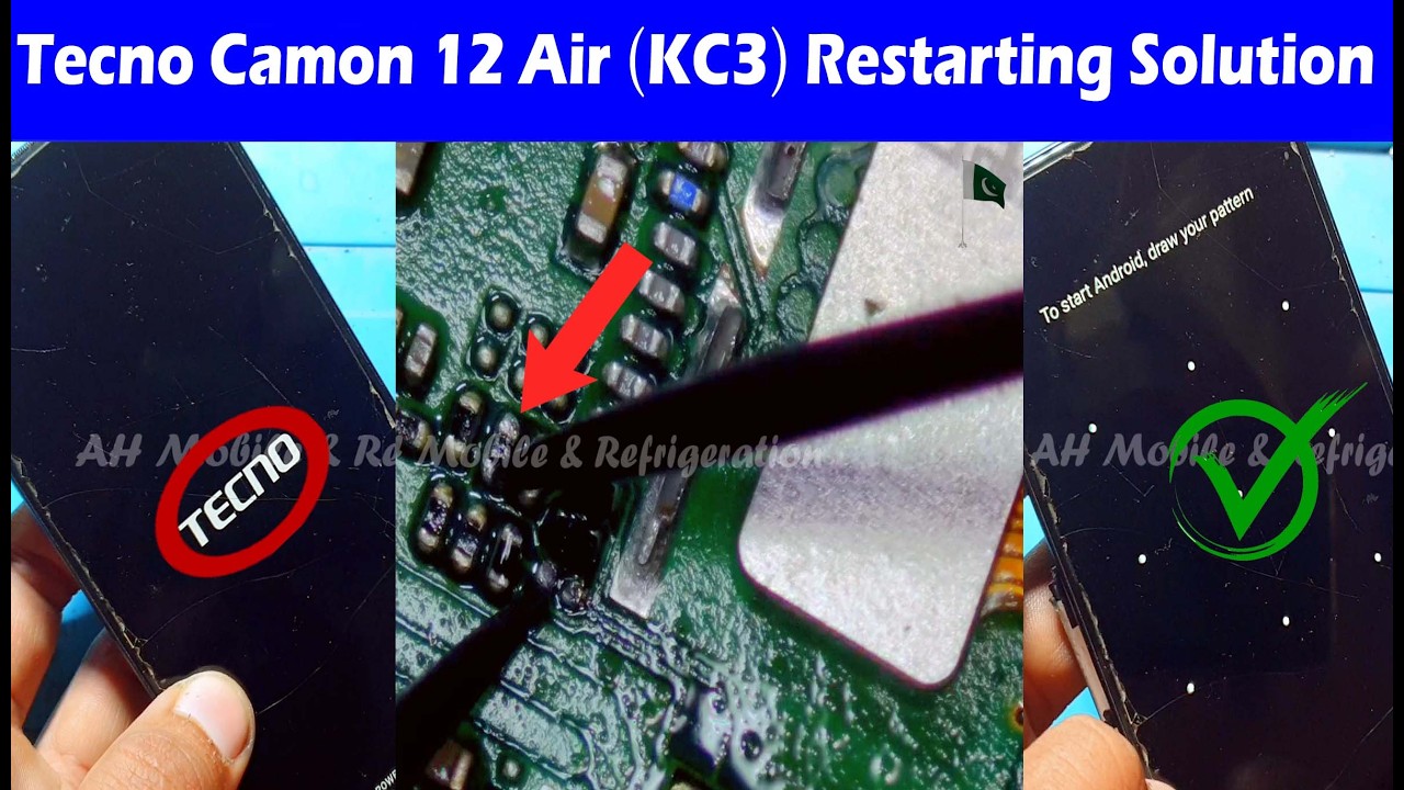 Tecno Camon 12 Air (KC3) Bootloop Auto Restarting Problem