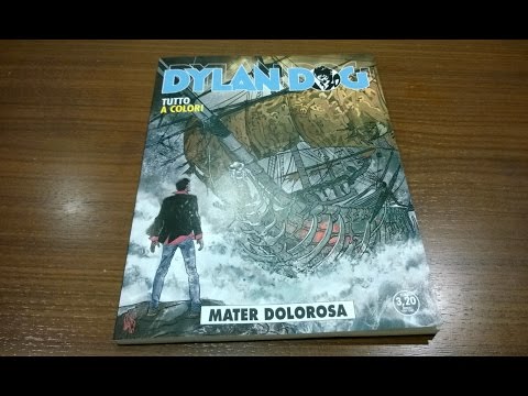 Dylan Dog Mensile N° 361 - Mater Dolorosa: Recensione