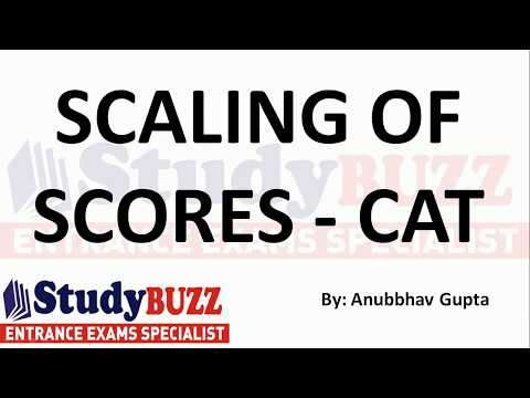 How does scaling of scores happen in CAT score? Scaled score Vs. Raw score