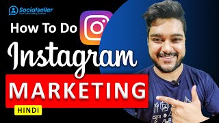 How to do Instagram Marketing | C.P.P Method + Automation in Hindi | 2020