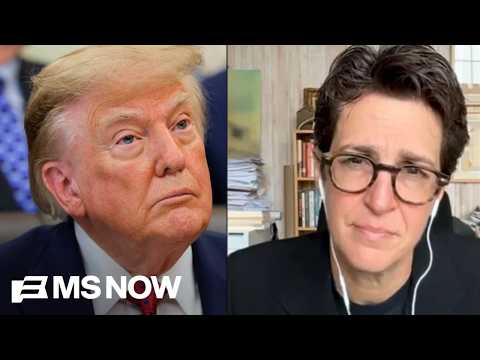 Rachel Maddow calls on Dems to lead U.S. into 'second Reconstruction' amid Trump's 'takeover'