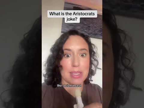 What is the Aristocrats joke?