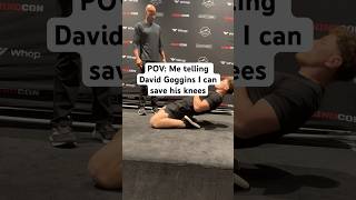 Telling David Goggins I Can Save His Knees