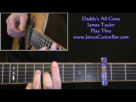 Daddy is all gone - James Taylor