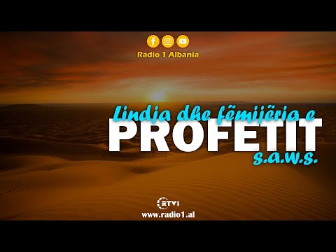 Lindja dhe fëmijëria e Profetit Muhamed s.a.w.s.