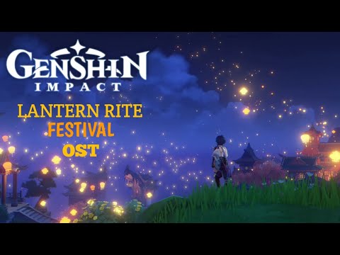 Lantern Rite Ost Extended - Genshin Impact