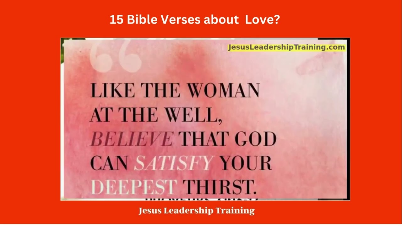 15 Bible Verses about  Love