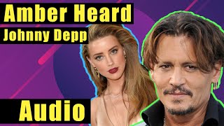 Amber Heard & Johnny Depp Audio Recording | Condensed Version