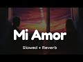 Mi Amor Sharn Slowed Reverb Official