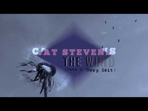 Cat Stevens - The Wind (Pete O'Deep 2020 Edit) *FREE DOWNLOAD*