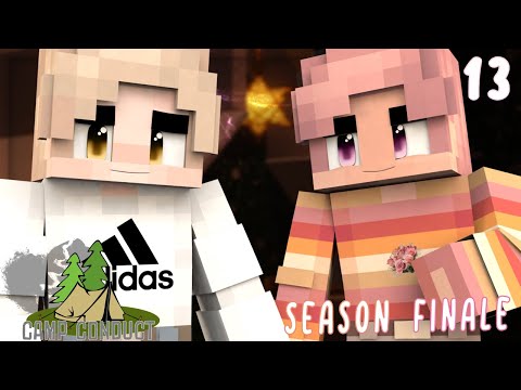 Camp Conduct S1 FINALE EP13 // "Goodbye." {MINECRAFT ROLEPLAY}