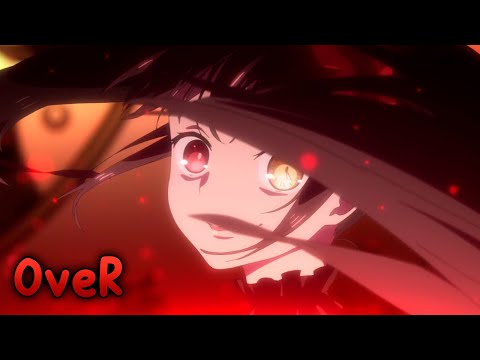 『Lyrics AMV』Date a Live IV OP Full ｢ OveR - Miyu Tomita ｣