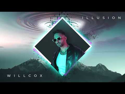 Willcox - Illusion | Official Music Video