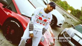 Chris Brown - Kriss Kross (Solo)